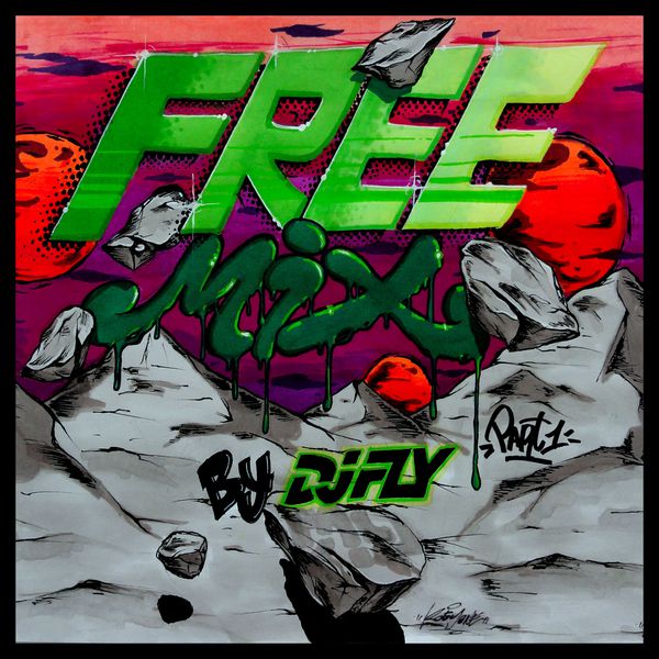 DJ-FLY-Free-Mix-Part-1