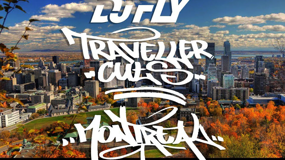 DJ-FLY-Travellers-Cuts-Montreal-preview