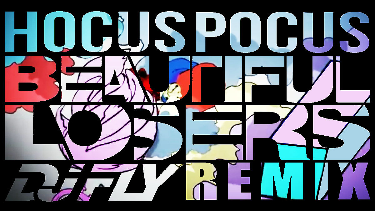 Hocus-Pocus-Beautiful-Losers-Dj-Fly-Remix