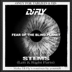 Fear of the blind planet